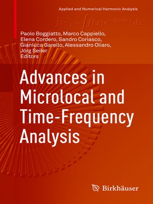 cover image of Advances in Microlocal and Time-Frequency Analysis
